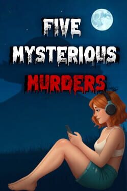 Five Mysterious Murders