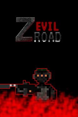 Z Evil Road