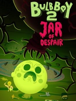 Bulb Boy 2: Jar of Despair
