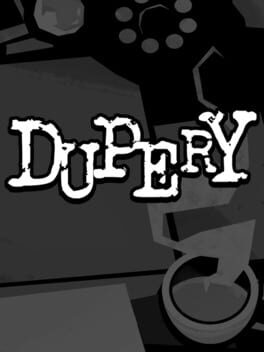Dupery
