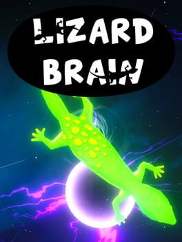 Lizard Brain