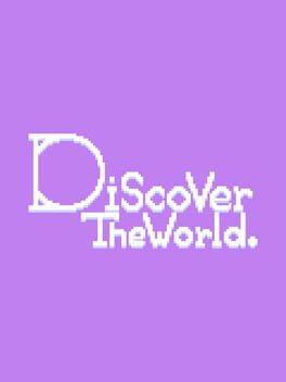 Discover The World