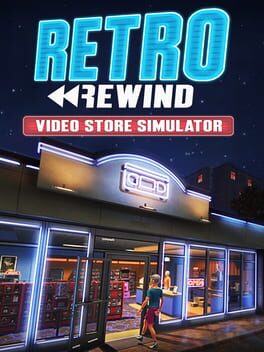 Retro Rewind: Video Store Simulator