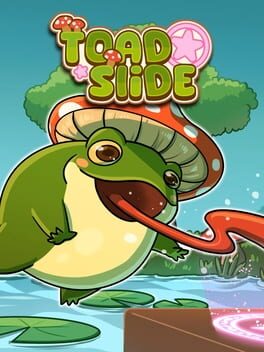 Toad Slide