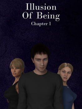 Illusion of Being: Chapter 1