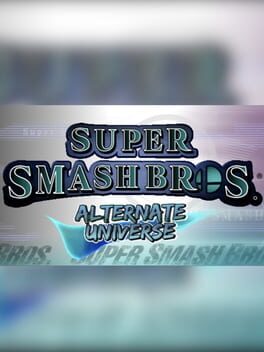 Super Smash Bros. Alternate Universe