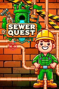 Sewer Quest