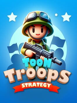 Toon Troops Strategy