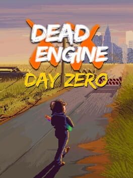 Dead Engine Day Zero