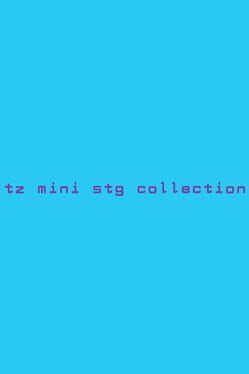 Tz Mini Stg Collection