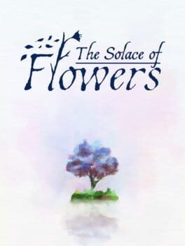 The Solace of Flowers