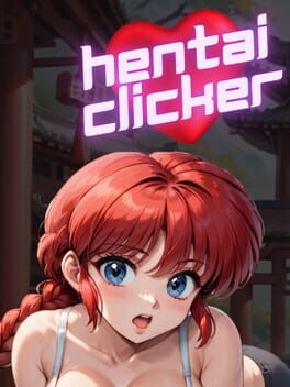 Hentai Clicker: Hanma Is Streaming