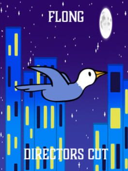 Flong: Directors Cut