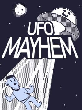 UFO Mayhem