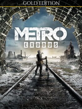 Metro Exodus: Gold Edition