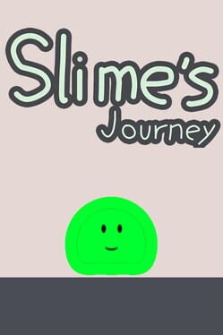 Slime’s Journey