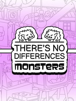 There’s No Differences: Monsters