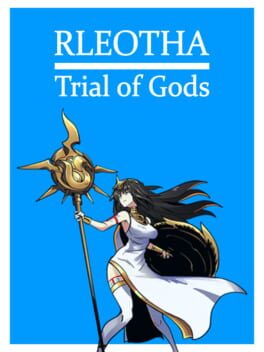 Rleotha: Trial of Gods
