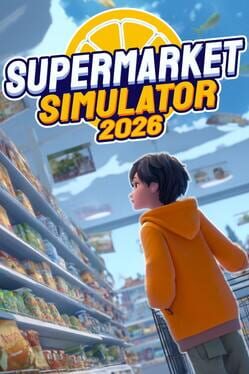Supermarket Simulator 2026