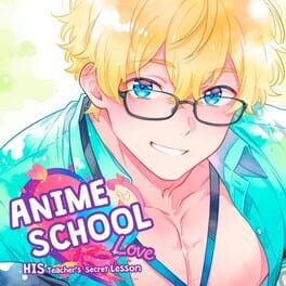 Anime School Love: His Teacher Secret Lesson