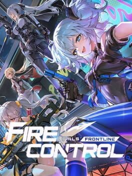 Girls’ Frontline: Fire Control