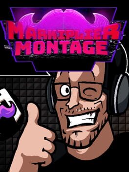 Markiplier Montage