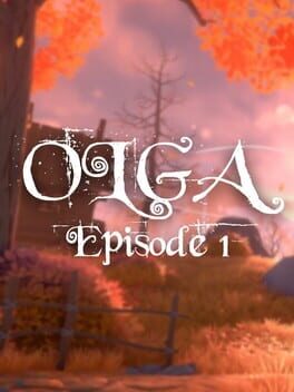 Olga: Episode 1