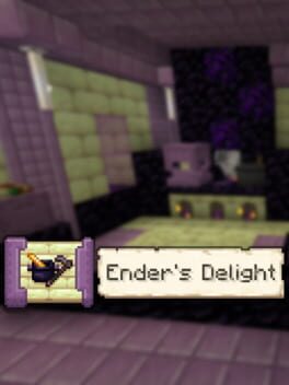 Ender’s Delight