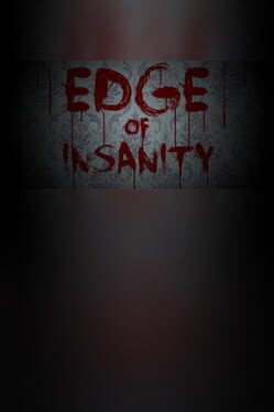 Edge of Insanity