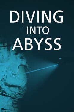 Diving Into Abyss