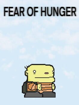 Fear of Hunger