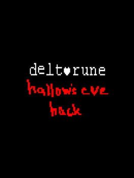 Deltarune: Hallow’s Eve Hack