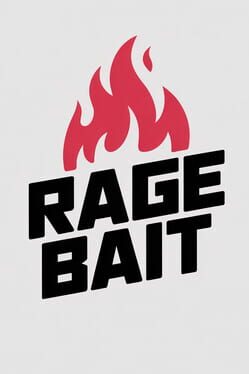 Rage Bait