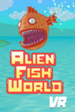 Alien Fish World VR