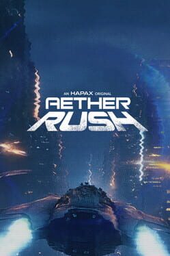 Aether Rush