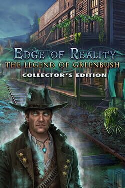 Edge of Reality: The Legend of Greenbush – Collector’s Edition