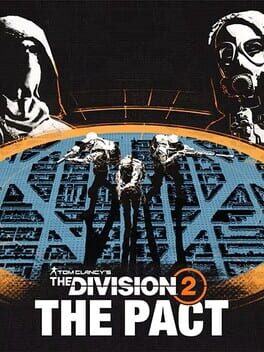 Tom Clancy’s The Division 2: The Pact