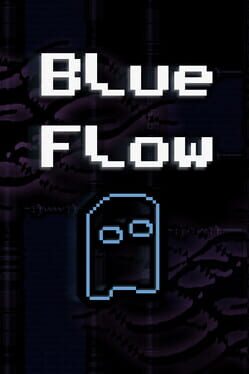 Blue Flow