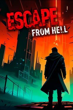 Escape From Hell