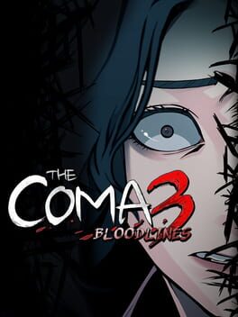 The Coma 3: Bloodlines