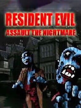 Resident Evil Assault the Nightmare
