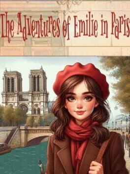 The Adventures of Emilie in Paris
