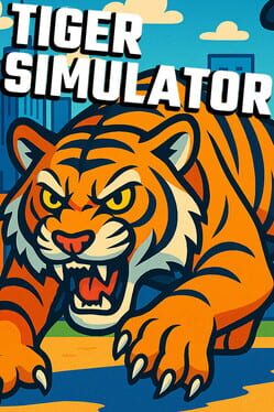 Tiger Simulator