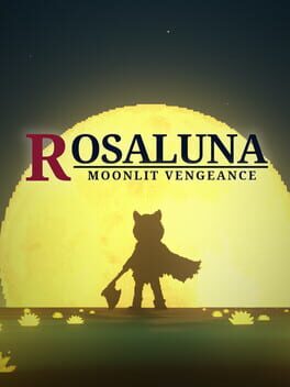 Rosaluna: Moonlit Vengeance