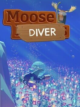 Moose Diver