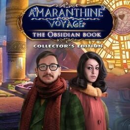 Amaranthine Voyage: The Obsidian Book – Collector’s Edition