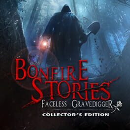 Bonfire Stories: Faceless Gravedigger – Collector’s Edition