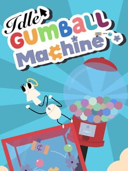 Idle Gumball Machine