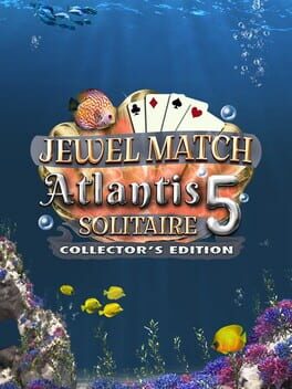 Jewel Match Atlantis Solitaire 5: Collector’s Edition