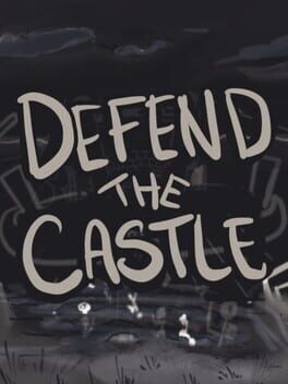 Defend the Castle